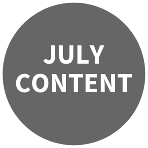 July Content